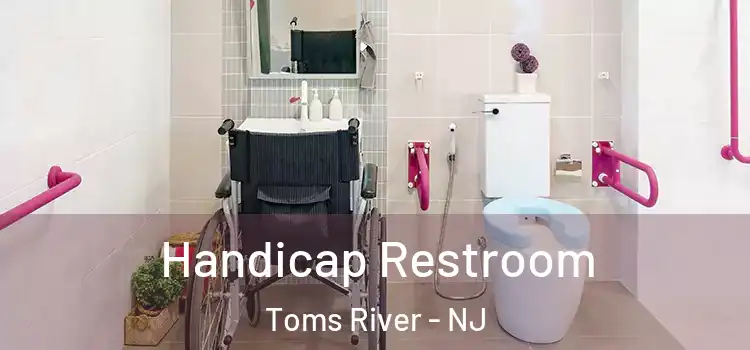  Handicap Restroom Toms River - NJ